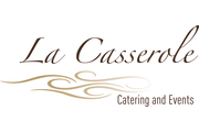 La Casserole Luxe Catering