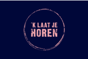 'k Laat Je Horen